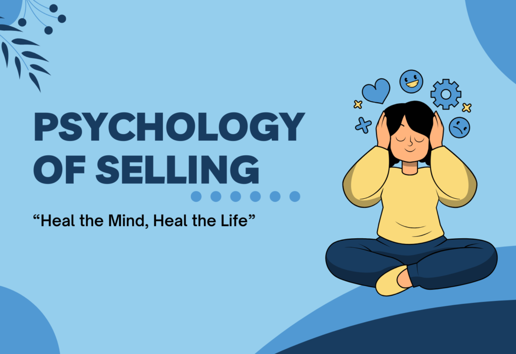 The Psychology of Selling How Behavioral Economics Can Boost Your Earnings